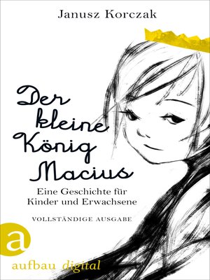 cover image of Der kleine König Macius
